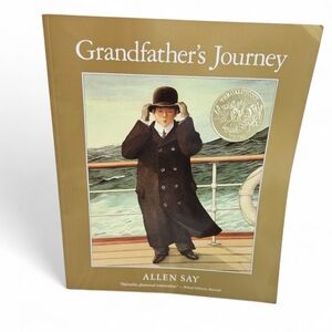 Grandfather's Journey by Allen Say Caldecott Medal Winner Children’s Book